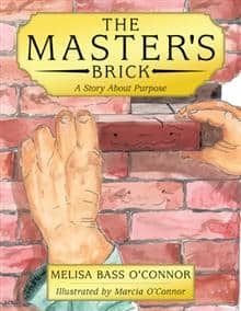 The Master’s Brick – A Story About Purpose {review}