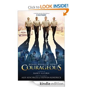 Courageous (the Novel) – FREE on Kindle Today!