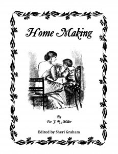 Home Making by J. R. Miller