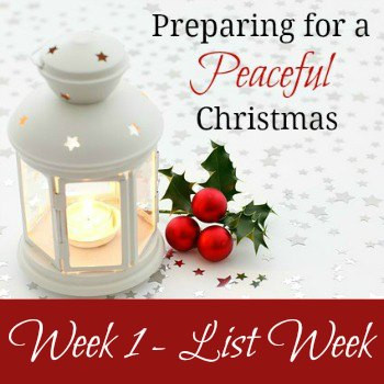 Preparing for a Peaceful Christmas {Week 1}