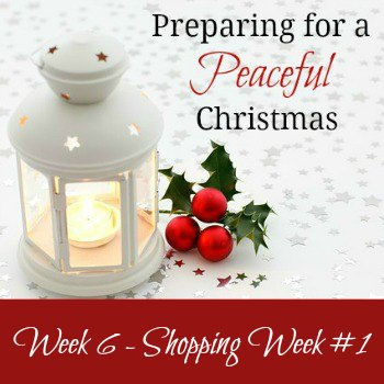 Preparing for a Peaceful Christmas {Week 6}