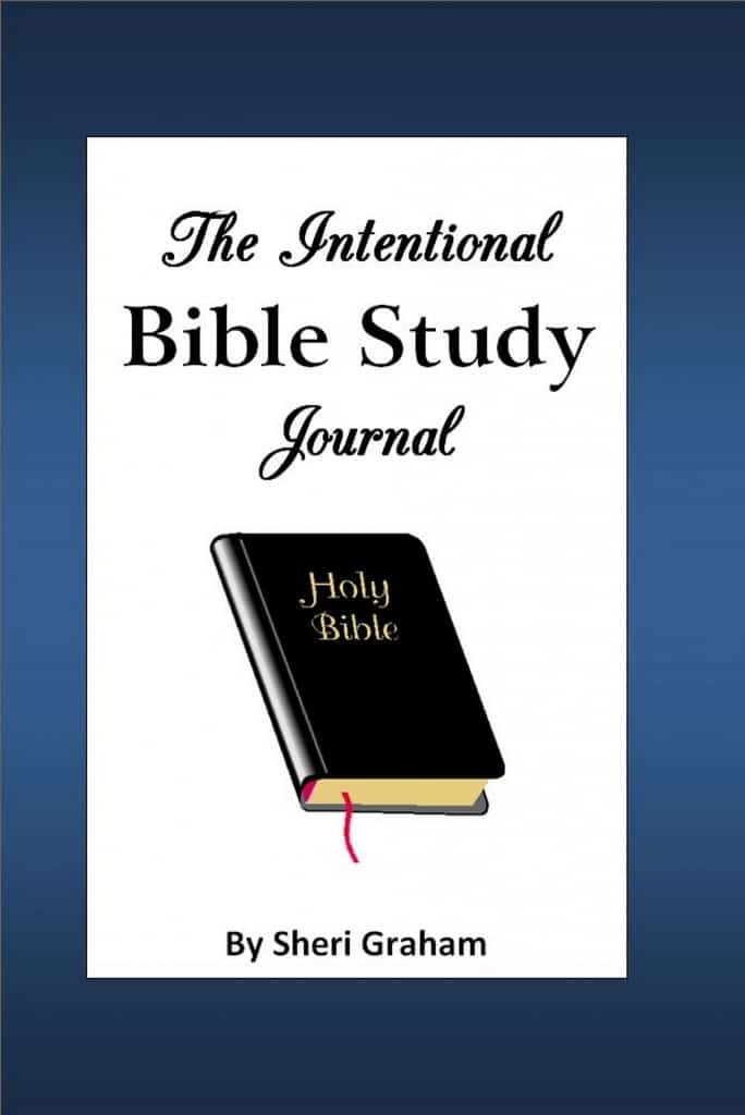 The Intentional Bible Study Journal