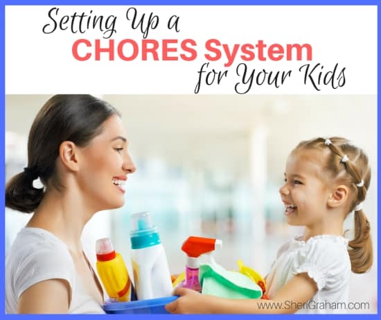 Setting Up a Chores System for Your Kids