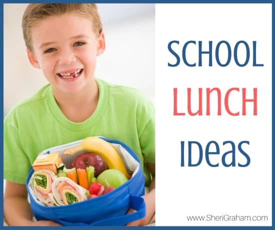 School Lunch Ideas (Share Your Favorite Tips & Recipes)