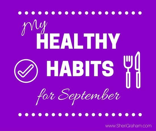 My Healthy Habits for September