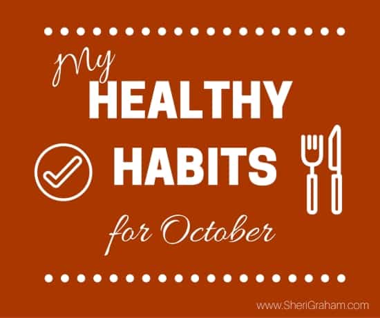 My Healthy Habits for October