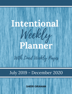 Intentional Weekly Planner_ July 2019-December 2020 (with lined pages)