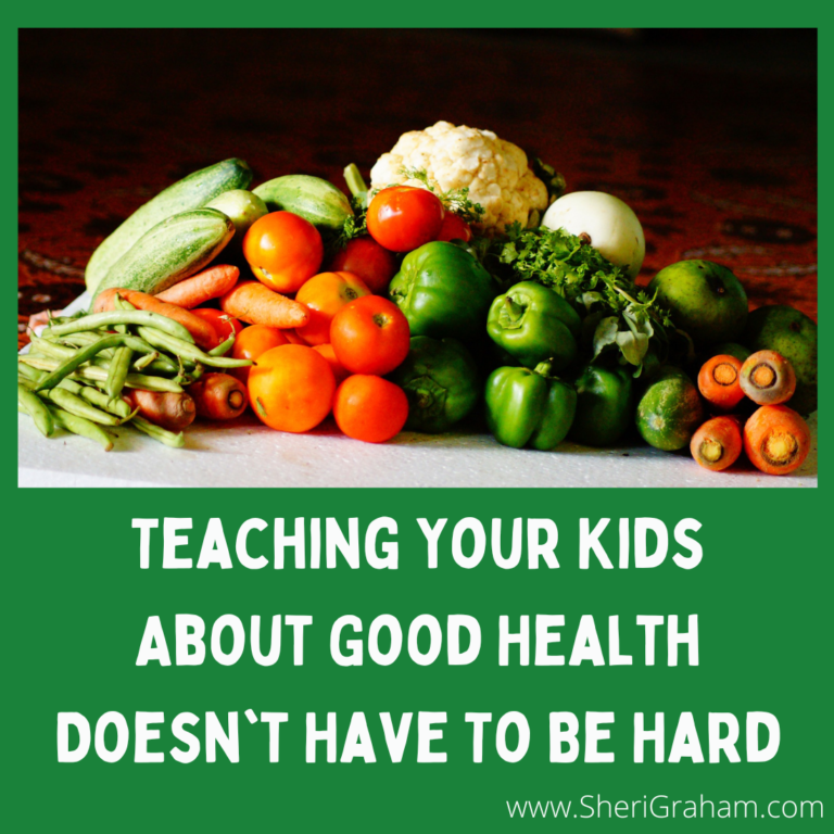 Teaching Your Kids About Good Health Doesn’t Have To Be Hard